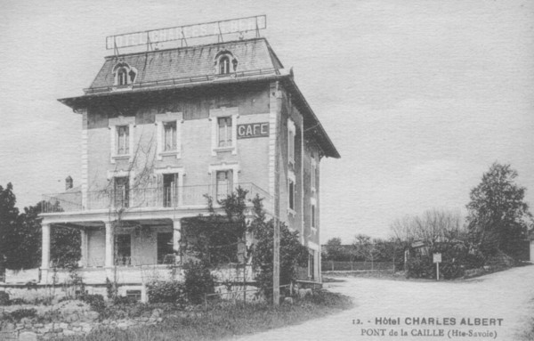 L´hôtel Charles-Albert aux ponts de la Caille